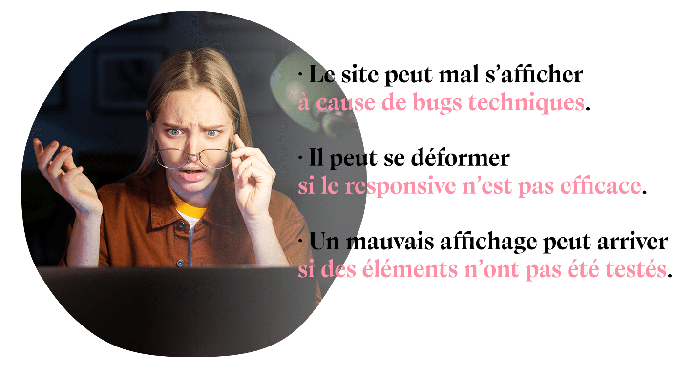 bugs techniques / responsive inefficace / éléments non testés