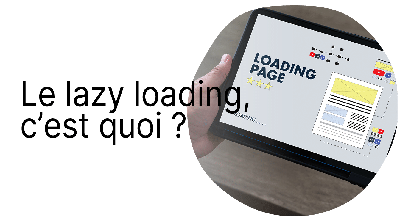Titre - Le Lazy loading, c'est quoi ?