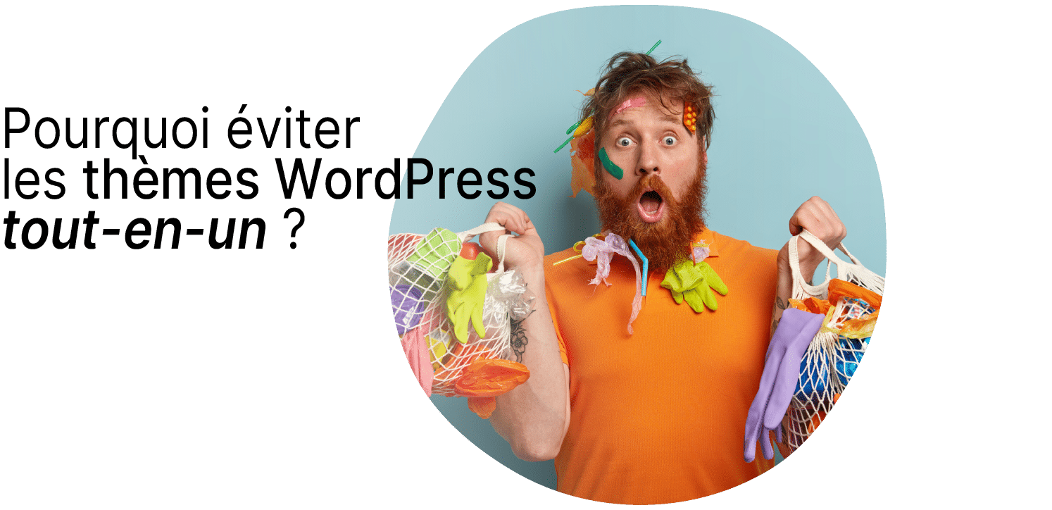 Eviter thème Wordpress multipurpose
